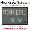 Howler & Scratch Dirty Dog 1 50cm x 75cm Nylon